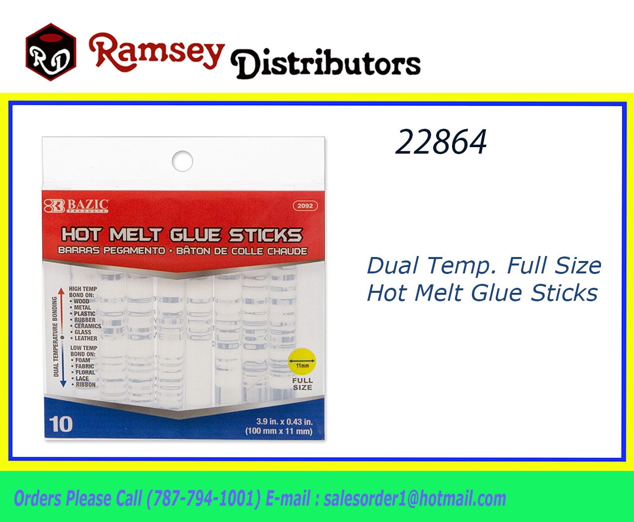 Bazic 3.9 x 0.43 Dual Temp. Full Size Hot Melt Glue Sticks (10/Box)
