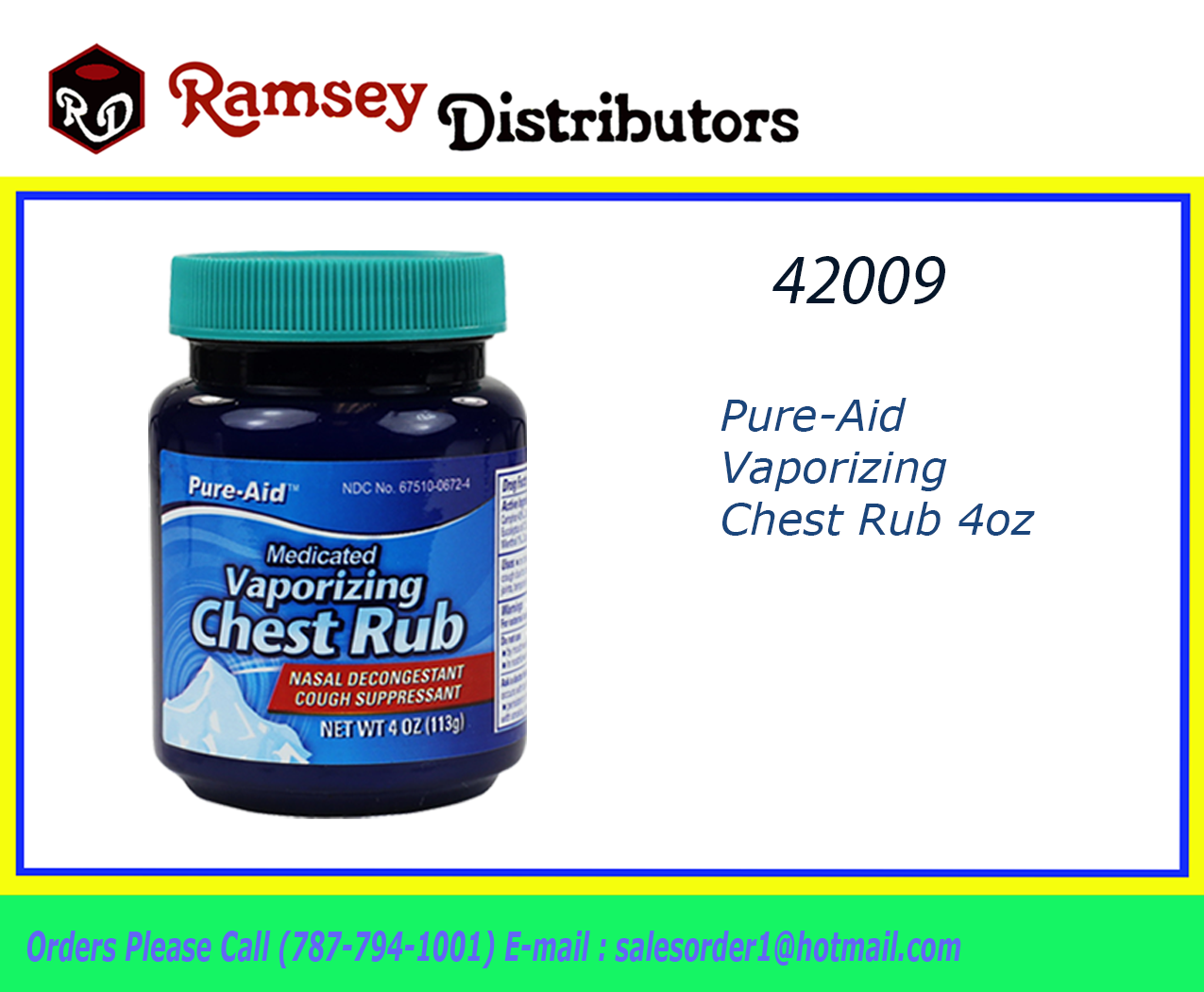 42009 0672 PureAid Vaporizing Chest Rub 4oz Ramsey Distributors