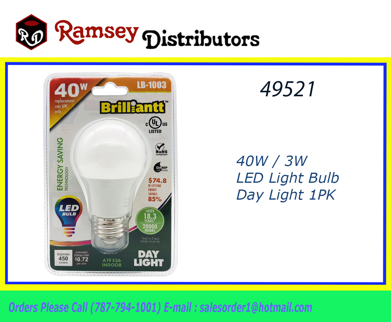 49521 LB 1003 3W LED Light Bulb Day Light Ramsey Distributors